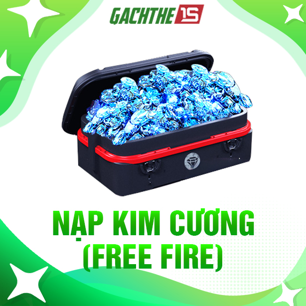 NẠP GAME FREE FIRE (Xong ngay)